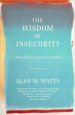 Wisdom of Insecurity