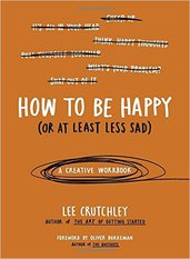 How to Be Happy